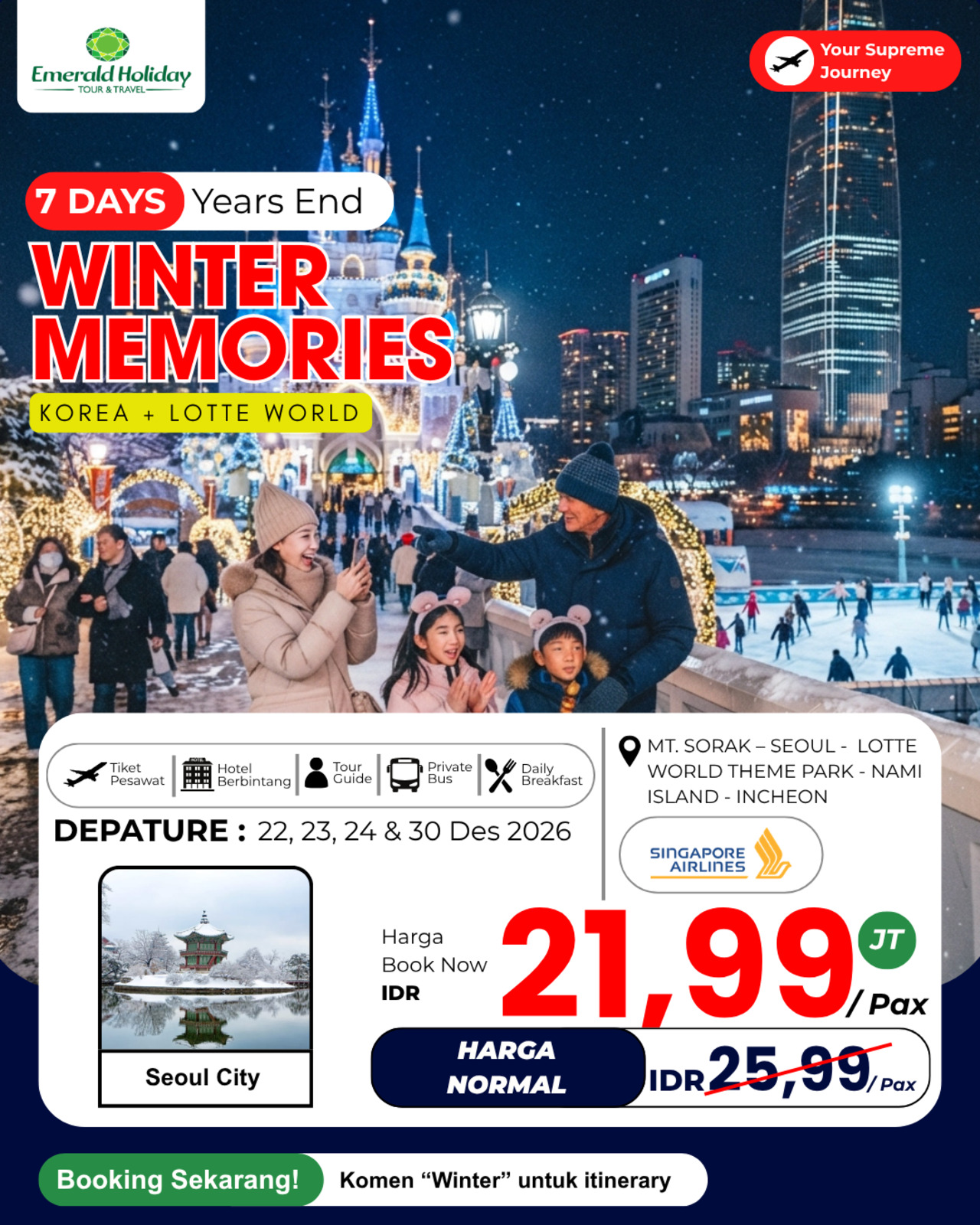 7D YEAR END  KOREA LOTTE WORLD 22,23,24,30 DES 26
